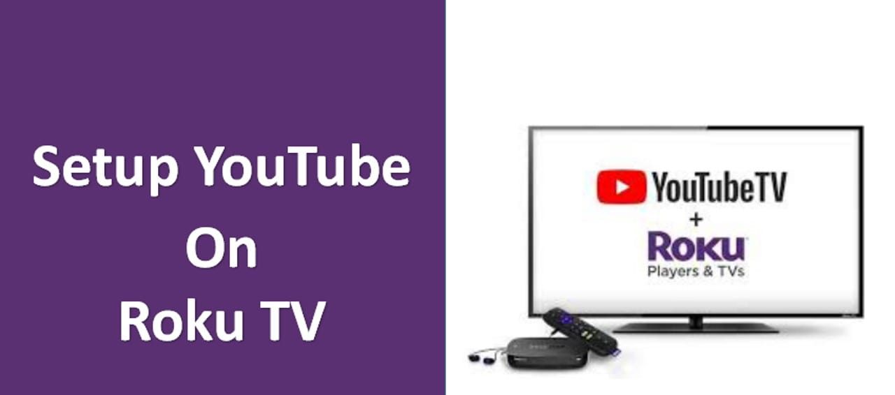 setup youtube on roku tv